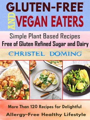 cover image of Gluten-Free and Vegan Eaters